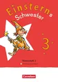 Einsterns Schwester - Sprache und Lesen 3. Schuljahr - Themenheft 2 - Leihmateri