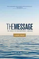 The Message: The Bible in Contemporary Language