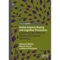 Springer Online Impulse Buying and Cognitive Dissonance (Alessio Di Leo, Ludovica Principato, Giovanni Mattia, 2022) (56236312)