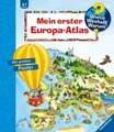 Wieso? Weshalb? Warum? Mein erster Europa-Atlas - Anne Ebert