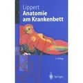 Anatomie am Krankenbett Körperliche Untersuchung und kleine Eingriffe