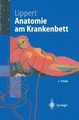 Anatomie am Krankenbett: Körperliche Untersuchung u... | Buch | Zustand sehr gut