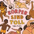 Körper sind toll Tyler Feder