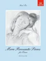More Romantic Pieces for Piano, Book II (More Romantic Pieces for Piano (ABRSM))