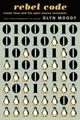 Glyn Moody Rebel Code (Taschenbuch)
