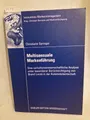 Multisensuale Markenführung: Eine verhaltenswissenschaftliche Analyse unter beso