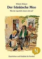 Der fränkische Moo: War der eigentlich immer scho s... | Buch | Zustand sehr gut