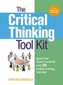 The Critical Thinking Toolkit: Spar..., Caroselli, Dr.