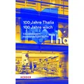 Herder 100 Jahre Thalia. 100 Jahre wach (Deutsch, 2022) (K5 095967211)