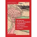 Die Stadt des 12. bis 16. Jahrhunderts in Brandenburg und Pommern / Bebra Verlag / Buch