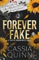Cassia Quinn Forever Fake (Taschenbuch) Twisted Arrangements