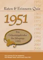 Raten & Erinnern Quiz 1951 ~ Karl Mangei ~  9783936778625