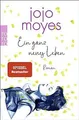 Ein ganz neues Leben  von Moyes, Jojo | Buch | Zustand gut