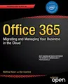 Office 365: Migrating and Managing Your Business in  by Crawford, Don 1430265264
