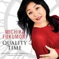 Michika Fukumori Quality Time (CD)