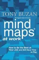 Mind Maps at Work: How to Be the Best at Work and S... | Buch | Zustand sehr gut
