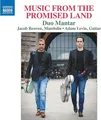 Audio Cd - Duo Mantar: Music From The Promised Land  - Naxos -D- Neu