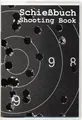 SCHIEßBUCH für Sportschützen + Schutzhülle - Motiv Target - DIN A6