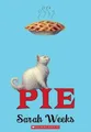 Sarah Weeks Pie (Scholastic Gold) (Taschenbuch) (US IMPORT)