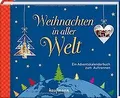 Weihnachten in aller Welt: Ein Adventskalenderbuch ... | Buch | Zustand sehr gut