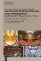 Politische Repräsentation und Partizipation / Rappresentanza politica e par