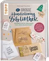 Die große Handlettering-Bibliothek - Inspiration & Vorlagen für jede Gelegenheit: Mit Karten, Gutscheinen, Einladungen, den häufigsten Namen + Vorlagen zum Download