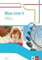 Blue Line 1. Ausgabe Bayern: Workbook mit Audios ... | Buch | Zustand akzeptabel