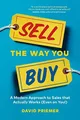 SELL THE WAY YOU BUY: A Modern Approa..., PRIEMER DAVID