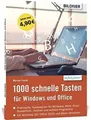 1000 Schnelle Tasten für Windows und Office: Jetzt ... | Buch | Zustand sehr gut