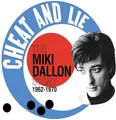 Cheat and Lie - the Miki Dallon Story 1962-1970 2c