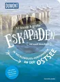 52 kleine & große Eskapaden in Mecklenburg-Vorpommern an der Ostsee: Ab nach dra