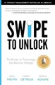 Swipe to Unlock: The Primer on Technology and Busin by Detroja, Parth 1976182190