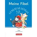 Meine Fibel 1. Schuljahr. Fibel mit Zweierfenster