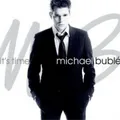 Michael Bublé It's Time (CD) Album