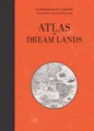 Atlas of Dream Lands ~ Dominique Lanni ~  9780764365942