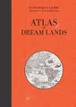 Atlas of Dream Lands by Lanni, Dominique