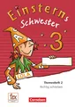 Einsterns Schwester - Sprache und Lesen - Ausgabe 2015 - 3. Schuljahr: Themenheft 2 - Verbrauchsmaterial