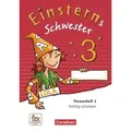 Einsterns Schwester - Sprache und Lesen 3. Schuljahr - Themenheft 2