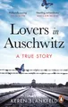 Keren Blankfeld Lovers in Auschwitz