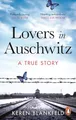 Keren Blankfeld - Lovers in Auschwitz   A True Story - Paperback - G245z