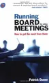 Running Board Meetings by DUNNE, Patrick 0749449748 FREE Shipping