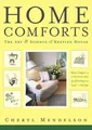 Home Comforts: The Art and Science of Keeping House Cheryl Mendelson
