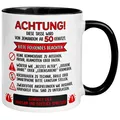 Tasse 50. Geburtstag Mann Frau – „ACHTUNG“ – Geburtstagsgeschenk Männer Frauen