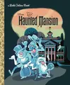 The Haunted Mansion (Disney Classic)..., Clauss, Lauren