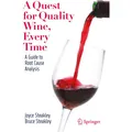 Springer A Quest for Quality Wine, Every Time. (Bruce Steakley, Joyce Steakley, 2021) (56203448)