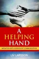 LIV Larsson A Helping Hand, Mediation with Nonviolent  (Taschenbuch) (US IMPORT)