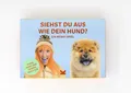 Siehst du aus wie dein Hund?