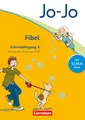 Jo-Jo Fibel - Allgemeine Ausgabe 2011: Schreiblehrgang A in Lateinischer Ausgangsschrift