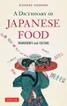 Richard Hosking A Dictionary of Japanese Food (Taschenbuch) (US IMPORT)