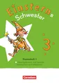 Einsterns Schwester - Sprache und Lesen - Neubearbeitung 2022 - 3. Schuljahr: Themenheft 1 - Sprache untersuchen - Leihmaterial